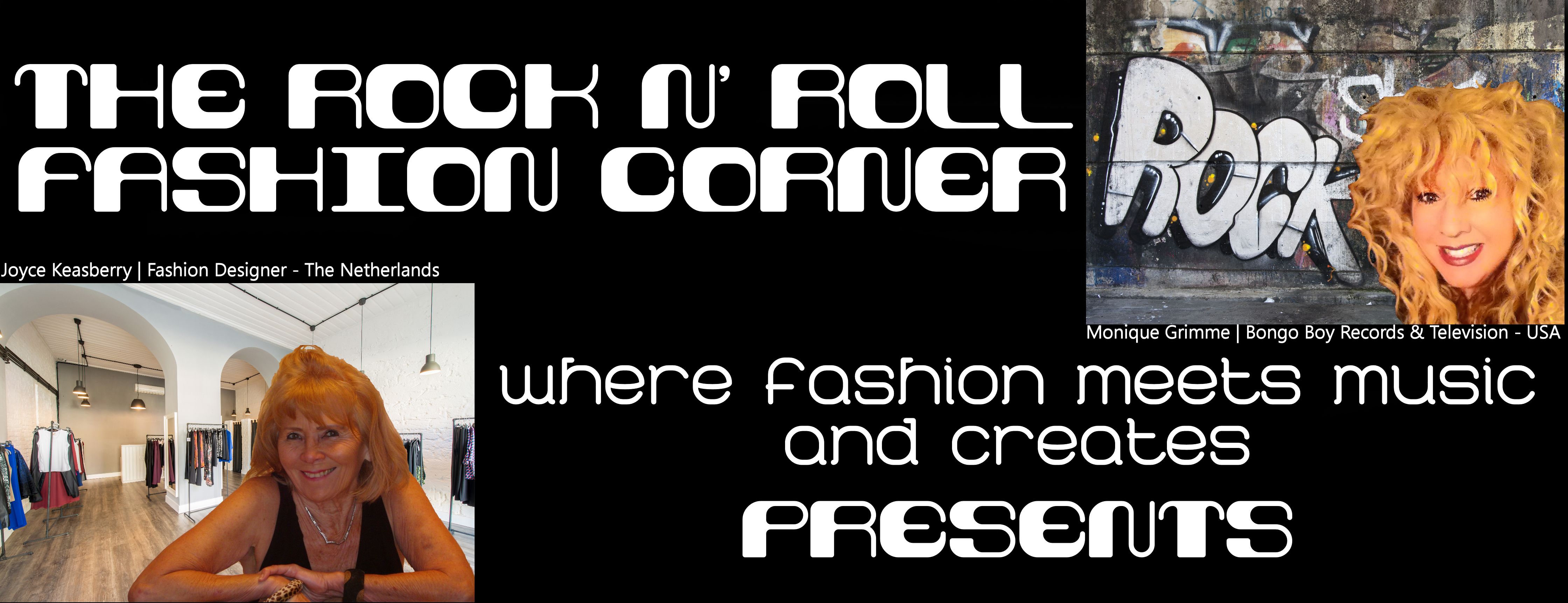 The Rock n' Roll Fashion Corner Presents