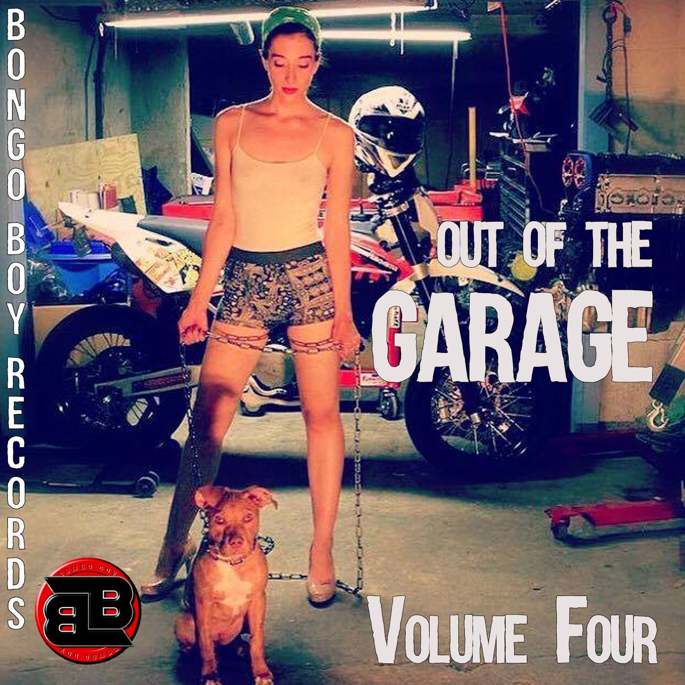 Out Of The Garage Volume Four – Bongo Boy Records