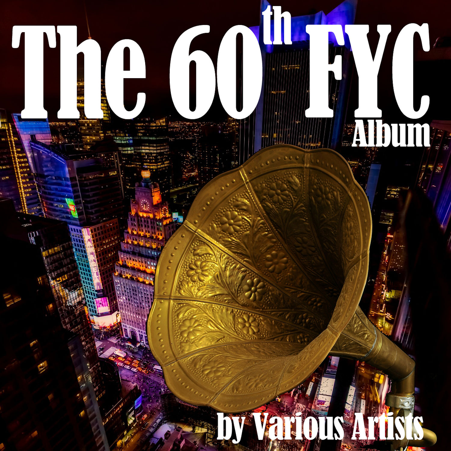 The 60th FYC Album – Bongo Boy Records
